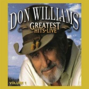 Download track Lord, I Hope This Day Is Good Don Williams