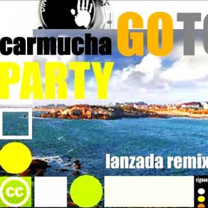 Download track Carmucha Go To Party (Lanzada Club RMX) Vigoo 00