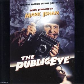 Download track The Public Eye Mark Isham