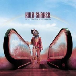 Download track Last Farewell Kula Shaker