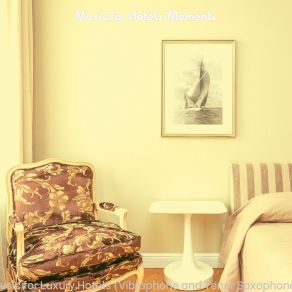 Download track Fabulous Ambience For Hotel Bars Music For Hotels Moments