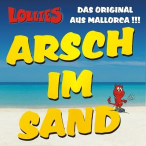 Download track Arsch Im Sand (Hawaii Beach Mix) Lollies