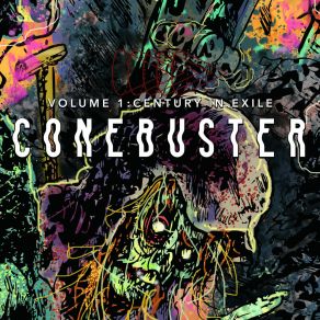 Download track Century In Exile Conebuster