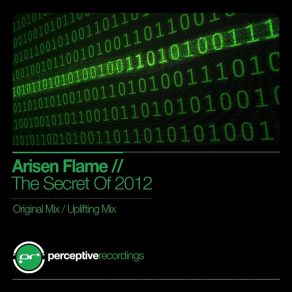 Download track The Secret Of 2012 (Uplifting Mix) Arisen Flame