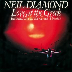 Download track Jonathan Livingston Seagull Be Dear Father Lonely Looking Sky Sanctus Skybird Be (Encore) (Live At The Greek Theatre 1976) Neil DiamondEncore!