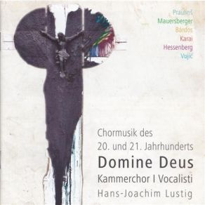 Download track 2. Kammerchor I Vocalisti Hans-Joachim Lustig Missa Rigensis - Gloria Kammerchor I Vocalisti