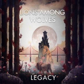 Download track Heart Of A Boy Lions Among Wolves