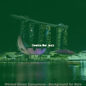 Download track Astounding Moods For Cocktail Hour Gentle Bar Jazz