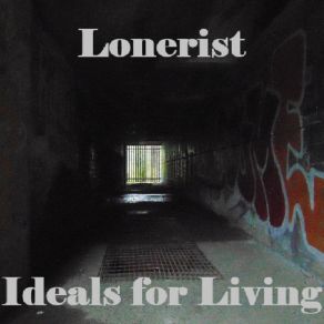 Download track The ThingsWe Love Destroy Us Lonerist