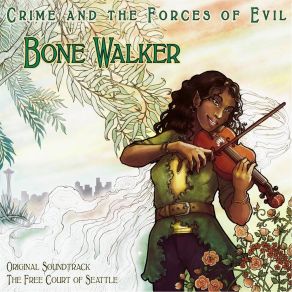 Download track Bone Walker: Chapter 22 (Excerpt) The Forces Of EvilAngela Korra'ti