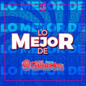 Download track La Bomba Chita Los Súper Caracoles