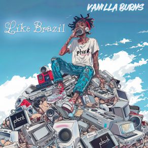 Download track Bonde Vanilla BURNs