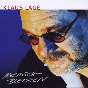 Download track Wie Ein Stein Klaus Lage