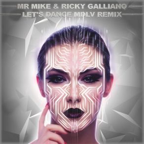 Download track Let's Dance (Mdlv Remix) Ricky Galliano