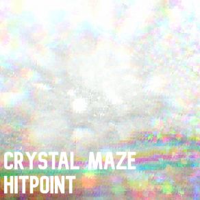 Download track Crystal Maze HITPOINT