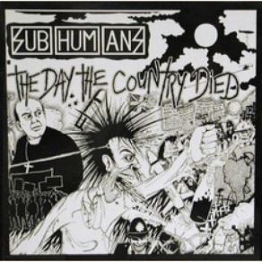 Download track I Don't Wanna Die The Subhumans