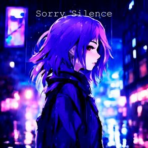 Download track Sorry Silence (Speed Up Remix) DREXM SPXCE