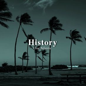 Download track History One Atlantic