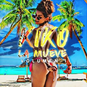 Download track Ella No Se Quiere Casar Kiko La Mueve