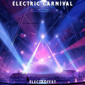 Download track Galactic Odyssey Electrofest