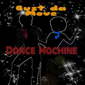 Download track Dance Machine Dance Machine