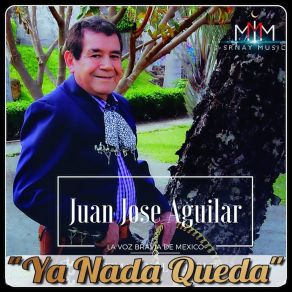 Download track Ya Nada Queda Juan Jose Aguilar