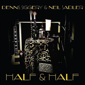 Download track The Cat Done Got My Tongue Dennis Siggery, Neil Sadler