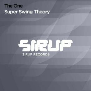 Download track Super Swing Theory (Original Club Mix) THE ONE