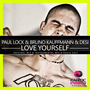 Download track Love Yourself (Radio Edit) Paul Lock