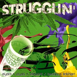 Download track Strugglin Tiwony, Ayani, Jayds, Linkhan, Elegant