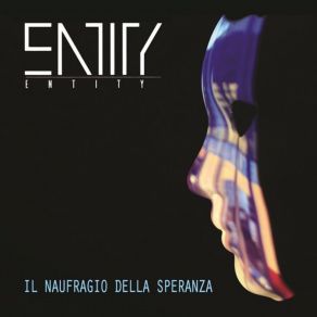 Download track E Sarà Domani' Entity