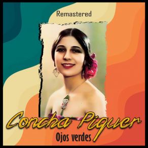 Download track Ojos Verdes (Remastered) Conchita Piquer