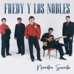 Download track Nuestro Secreto Los Nobles