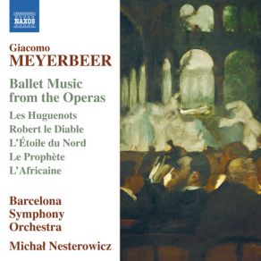 Download track Meyerbeer. Robert Le Diable - Act 3 Giacomo Meyerbeer