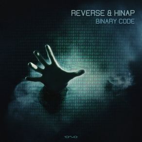 Download track Binary Code (Original Mix) Reverse & Hinap