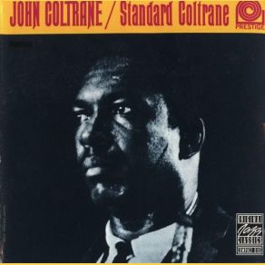 Download track I'll Get By (As Long As I Have You) John Coltrane