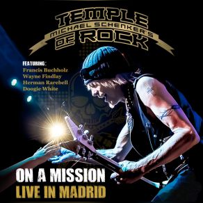 Download track Only You Can Rock Me [Live] Herman Rarebell, Francis Buchholz, Doogie White, Wayne Findlay