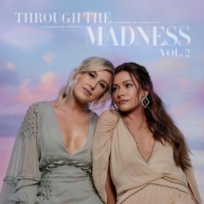 Download track Girl After My Own Heart Maddie & Tae