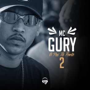 Download track Parado No Bailão 2 MC Gury