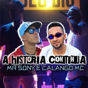 Download track Hoje É Sony E Calango MR SONY