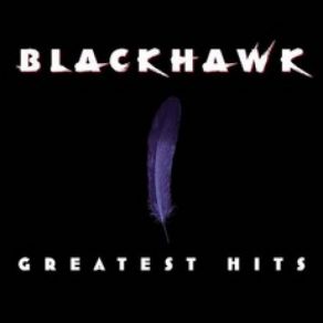 Download track It Takes A Woman Blackhawk