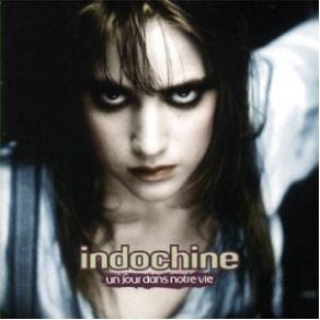 Download track Anne Et Moi Indochine