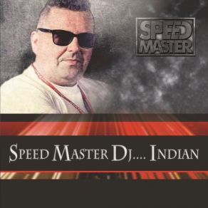 Download track Indian (Extended Mix) Speed Master DJ