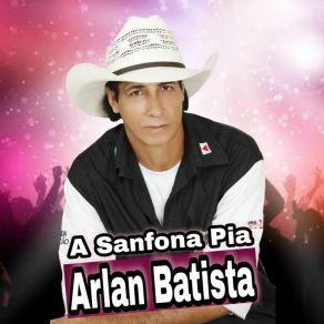 Download track Chamego Bom Arlan Batista