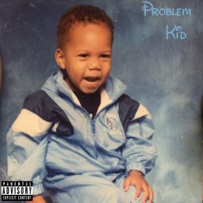 Download track Problem Kid Rocky Alvarez