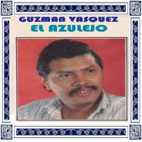 Download track Siempre Le Canto A Mi Tierra Guzman Vasquez