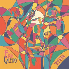 Download track Ventana Fuga Caleido