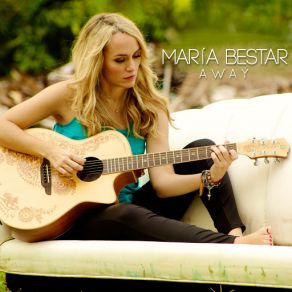 Download track Away Maria Bestar