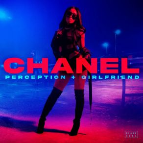 Download track Girlfriend Chanel