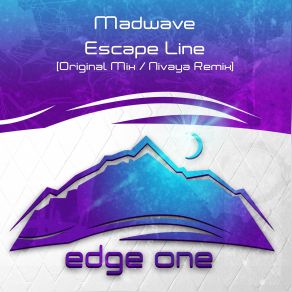 Download track Escape Line (Nivaya Remix) Madwave